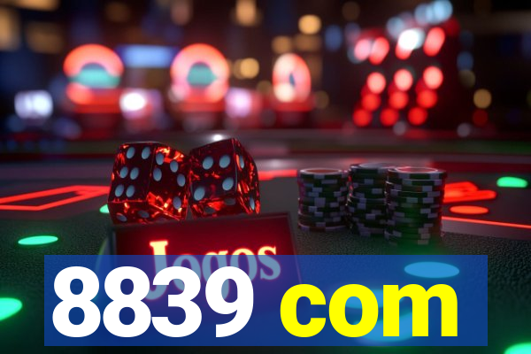 8839 com